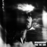 Deradoorian - Find The Sun '2020