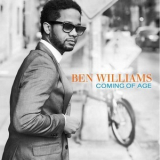 Ben Williams - Coming Of Age '2015