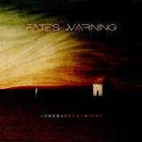 Fates Warning - Long Day Good Night '2020