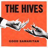 The Hives - Good Samaritan '2019