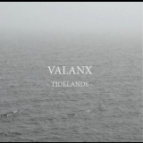 Valanx - Tidelands '2018