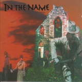 In The Name - In The Name '1997