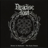 Paradise Lost - Drown In Darkness - The Early Demos '2009