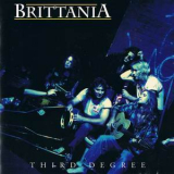 Brittania - Third Degree (904 020.2) '1994