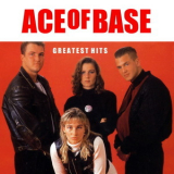 Ace Of Base - Greatest Hits (2020) '2020
