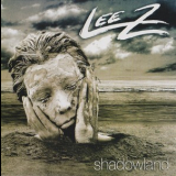 Lee Z - Shadowland '2005