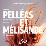 Claude Debussy - Pelléas et Mélisande (Simon Rattle) '2017
