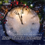 Trans-siberian Orchestra - Upon The Winter Solstice '2013