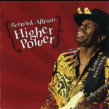 Bernard Allison - Higher Power '2004