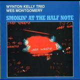 Wynton Kelly Trio - Smokin' At The Half Note '1965