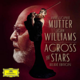 Anne-Sophie Mutter / John Williams - Across The Stars '2019