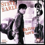 Steve Earle - Guitar Town '1986