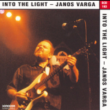 Janos Varga - Into The Light '1994