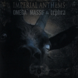 Omega Massif  &  Tephra - Imperial Anthems No. 5 '2010