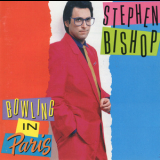 Stephen Bishop - Bowling In Paris '1989