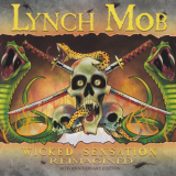 Lynch Mob - Wicked Sensation Reimagined '2020