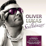 Oliver Lukas - Seiltaenzer '2012