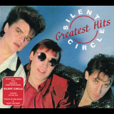 Silent Circle - Greatest Hits (2CD) '2008