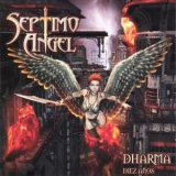 Septimo Angel - Dharma Diez Anos '2011