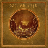 Sig:ar:tyr - Northen '2016