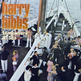 Harry Hibbs - Somewhere At Sea '1971