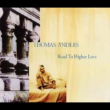 Thomas Anders - Road To Higher Love [CDS] '1994