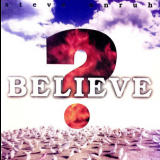 Steve Unruh - Believe? '1997