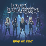 Rock Boulevard - Stand And Fight '2020
