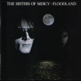 The Sisters Of Mercy - Floodland '1987