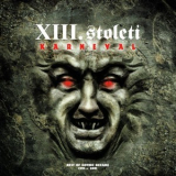 XIII.Stoleti - Karneval - Best Of Gothic Decade 1991 - 2001 '2001