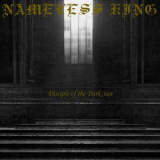 Nameless King - Disciple Of The Dark Sun  '2019