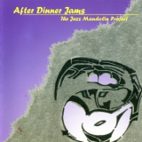 The Jazz Mandolin Project - After Dinner Jams '2001