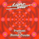 Light Year - Hypernauts Of The Absolute Elsewhere '2020