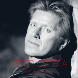 Peter Cetera - Great Collection '2021