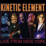 Kinetic Element - Live From New York '2020