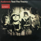 Audioweb - Test The Theory '1999