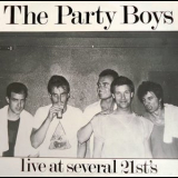 The Party Boys - Live At Several 21st's '1983