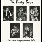 The Party Boys - You Need Professional Help '1985