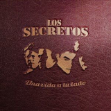 Los Secretos - Una Vida A Tu Lado '2017