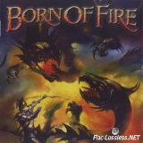 Born Of Fire - Anthology '2012