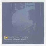 Chroma Key - Graveyard Mountain Home '2004