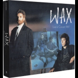 Wax - Live In Concert 1987 '2019