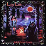 Liege Lord - Burn To My Touch '1987