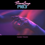 Timecop1983 - Faded Touch '2021