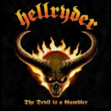 Hellryder - The Devil Is A Gambler (fo1644cd) '2021