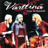 Varttina - Live In Helsinki '2001