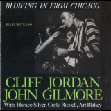 Cliff Jordan & John Gilmore - Blowing In From Chicago '1957