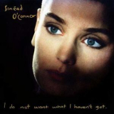 Sinead O'connor - I Do Not Want What I Haven't Got '1990