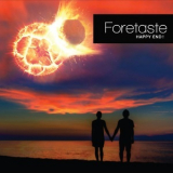 Foretaste - Happy End! '2021