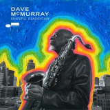 Dave Mcmurray - Grateful Deadication '2021
